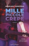 Mille piccole crepe