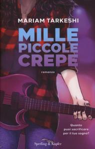 Mille piccole crepe