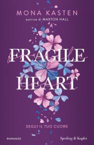 Fragile Heart