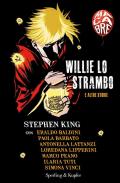 Willie lo strambo e altre storie. Macabre