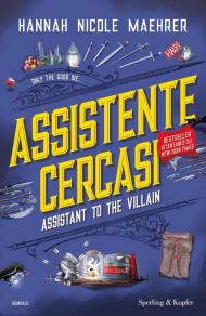 Assistente cercasi. Assistant to the villain