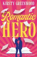Romantic hero. Ediz. italiana