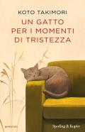 Un gatto per i momenti di tristezza