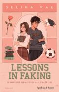 Lessons in faking. Il miglior nemico di mio fratello