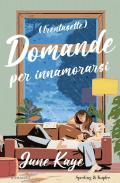 (Trentasette) domande per innamorarsi