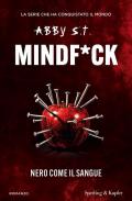 Nero come il sangue. Mindf*ck