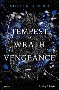 Tempest of wrath and vengeance. Ediz. italiana