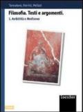 Filosofia. Testi e argomenti. Con espansione online. Per i Licei e gli Ist. magistrali. 3.Dall'illuminismo all'idealismo