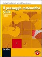 Il paesaggio matematico. Modulo Y: Approssimazione e analisi numerica. Ediz. gialla. Con espansione online. Per le Scuole superiori