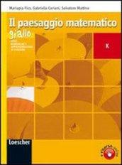 Il paesaggio matematico. Modulo K: Serie numeriche e approsimazioni di funzioni. Ediz. blu. Per le Scuole superiori. Con espansione online