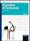 Il giardino di Archimede. Corso di matematica. Algebra. Per la Scuola media