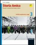 Storia amica. Percorsi e strumenti del sapere storico-Il mio portfolio. Dall'età napoleonica ad oggi. Per la Scuola media. 3. (2 vol.)