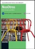 Nosotros. Vol. A. Con espansione online. Per le Scuole superiori