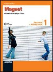 Magnet. Grundkurs fur junge Lerner. Kursbuch-Arbeitsbuch. Con espansione online. Con CD Audio formato MP3. Per la Scuola media. 1.