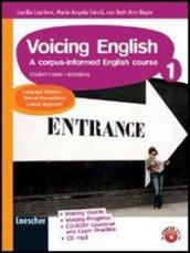 Voicing english. A corpus-informed english course. Con espansione online. Per le Scuole superiori. Con CD Audio. Con CD-ROM