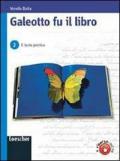 Galeotto fu il libro. Con espansione online. Vol. 2: Il testo poetico.