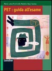 POZZI LOLLI PET: GUIDA ALL'ESAME B1