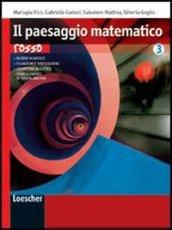 Il paesaggio matematico. Ediz. rossa. Con espansione online. Per le Scuole superiori. 3.