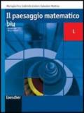 Il paesaggio matematico. Modulo L: Geometria nello spazio. Ediz. blu. Per le Scuole superiori. Con espansione online