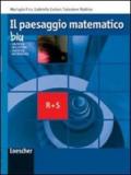 Il paesaggio matematico. Modulo R-S: Statistica descrittiva, statistica inferenziale. Ediz. blu. Per le Scuole superiori. Con espansione online