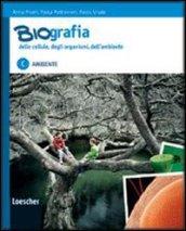 Biografia delle cellule, degli organismi, dell'ambiente. Con espansione online. Per le Scuole superiori. 3.Ambiente