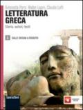 Letteratura greca. Storia, autori, testi. Con espansione online. Vol. 1