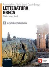 Letteratura greca. Storia, autori, testi. Per le Scuole superiori. Con espansione online vol.3