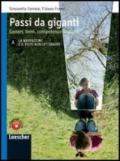 Passi da gigante. Vol. A: La narrazione e il testo non letterario. Con espansione online. Per le Scuole superiori