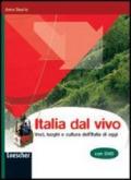 Italia dal vivo. Quaderno. Con espansione online. Per le Scuole superiori. Con DVD-ROM