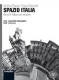 Spazio Italia. Corso di italiano per stranieri. A1. Guida per l'insegnante. Per le Scuole superiori