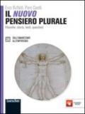 Il nuovo pensiero plurale. Vol. 2A-2B. Con espansione online