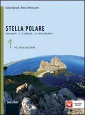 Stella polare. Per la Scuola media. Con espansione online vol.1