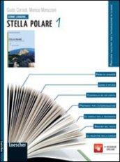 Come leggere... stella polare. Per la Scuola media. Con espansione online. 1.