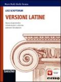 Loci scriptorum. Versioni latine. Con espansione online