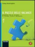 Il puzzle delle vacanze. Con espansione online. Per la Scuola media. 2.