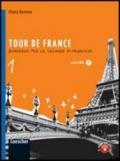 Tour de France. Con espansione online. Per la Scuola media. 1.