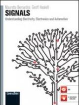 Signals. Understanding electricity, electronics and automation. Per le Scuole superiori. Con espansione online