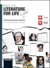 Literature for life. Ediz. light. Per le Scuole superiori. Con espansione online