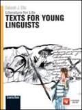 Literature for life. Texts for young linguists. Per le Scuole superiori. Con espansione online