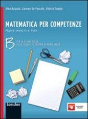 Matematica per competenze. Con prove INVALSI e PISA. Per la Scuola media. Con espansione online. 2.