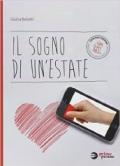 Il sogno di un'esate. Con espansione online