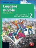 Leggere nuvole. Antologia italiana. Libro delle letture-Competenze. Con espansione online. Per la Scuola media. 2.