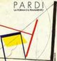 Pardi. La forma e il frammento. Catalogo della mostra (Arezzo, 1986)