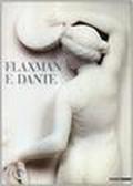 Flaxman e Dante. Catalogo della mostra (Torre De' Passeri-Milano, 1986)