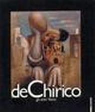 De Chirico. Gli anni Venti. Catalogo della mostra (Verona-Milano, 1986). Ediz. illustrata