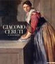 Giacomo Ceruti. Il pitocchetto. Catalogo della mostra (Brescia, 1987)