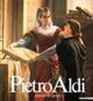 Pietro Aldi. Pittore di storia. Catalogo (Manciano, 1988)
