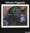 Giovanni Poggeschi. Catalogo della mostra (Ferrara, 1988; Milano-Bologna, 1989)