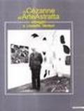 Da Cézanne all'arte astratta. Omaggio a Lionello Venturi. Catalogo della mostra (Verona-Roma, 1992)
