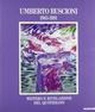 Umberto Buscioni (1963-1991). Mistero e rivelazione del quotidiano. Catalogo della mostra (Pistoia, 1992)